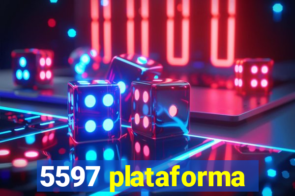 5597 plataforma